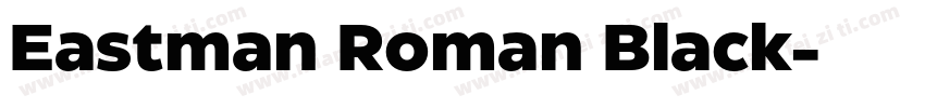 Eastman Roman Black字体转换